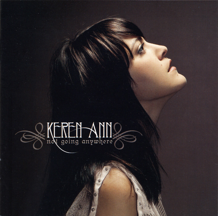 Ann Keren - Not Going Anywhere