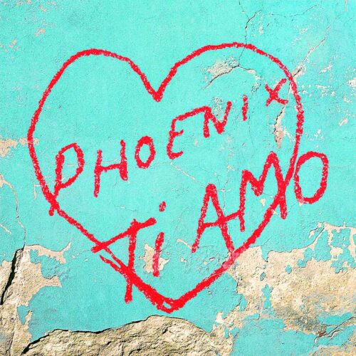 Phoenix - Ti Amo