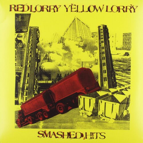 Red Lorry Yellow Lorry - Smashed Hits - Vinilo