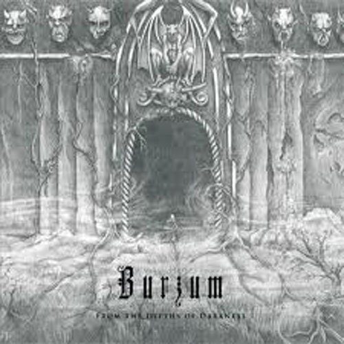 Burzum - From The Depth Of Darkness