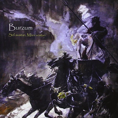 Burzum - Sol Austan; Mani Vestan
