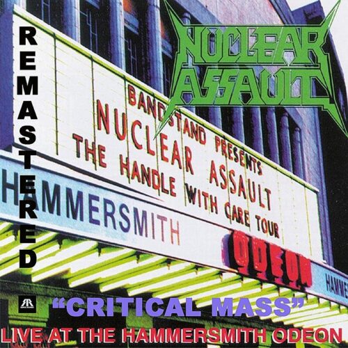 Nuclear Assault - Live At The Hammersmith Odeon