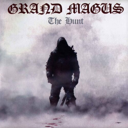 Grand Magus - The Hunt