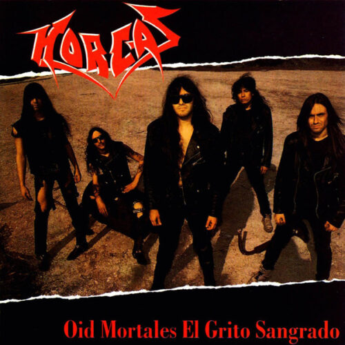 Horcas - Oid Mortales el Grito Sagrado    -    Vinilo