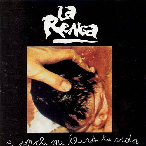 Renga La - A Donde Me Lleva La Vida... -    Vinilo
