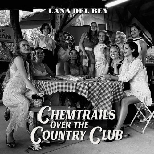 Lana Del Rey - Chemtrails Over The Country Club     -    Vinilo
