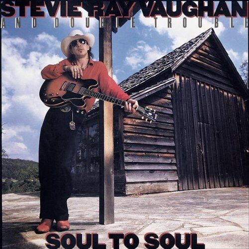 Vaughan Stevie Ray - Soul To Soul