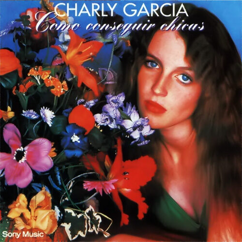 Garcia Charly - Como Conseguir Chicas   -   Vinilo