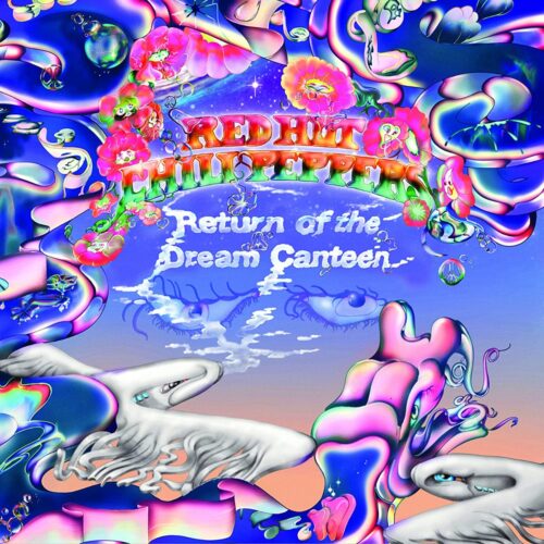 Red Hot Chili Peppers  - Return Of The Dream Canteen