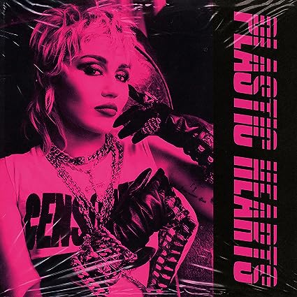 Cyrus Miley - Plastic Hearts