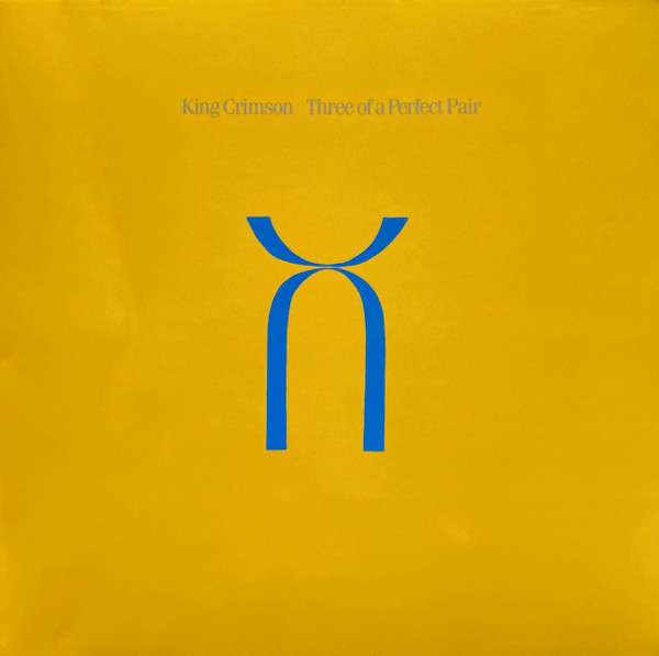 King Crimson - Three of a Perfect Pair - Vinilo