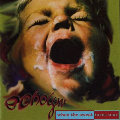 Echolyn - When The Sweet Turns Sour