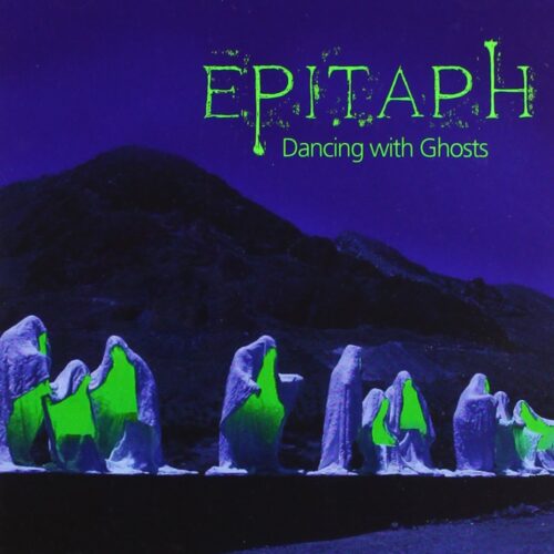 Epitaph - Dancing With Ghost