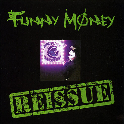 Funny Money - Reissue