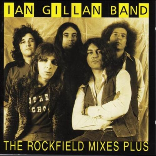 Gillan Ian - The Rockfield Mixes