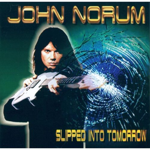 Norum John - Slipped Into Tomorrow