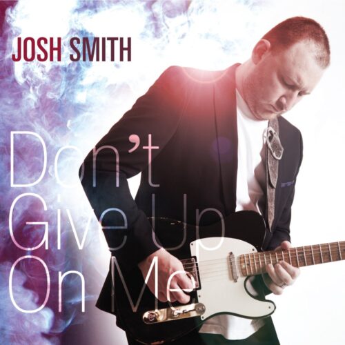 Smith Josh - Don'T Give Up On Me
