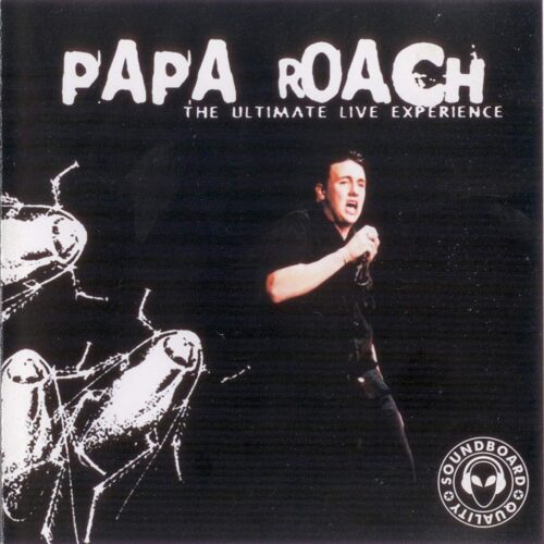 Papa Roach - The Ultimate Live Experience Bootleg
