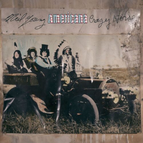 Young Neil & Crazy Horse - Americana