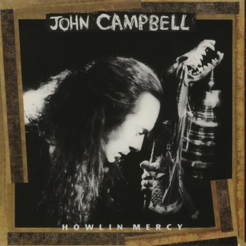 Campbell John - Howlin' Mercy - Vinilo Blues