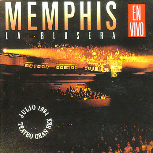 Memphis La Blusera - Memphis En Vivo