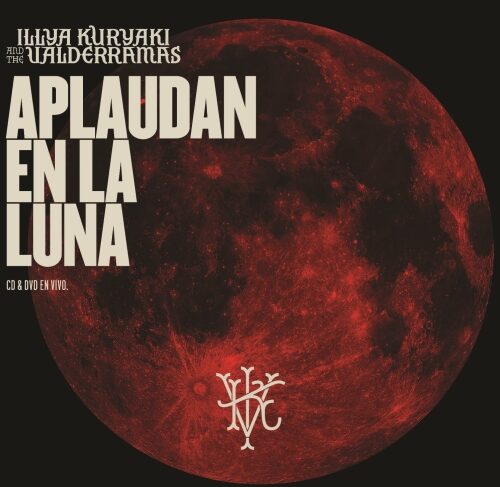 Illya Kuryaki & The Valderrama - Aplaudan En El Luna ( Cd+Dvd )
