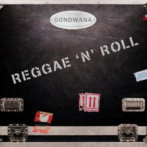 Gondwana - Reggae & Roll
