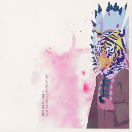 Cerati Gustavo (Soda Stereo) - Reversiones Siempre Es Hoy (2Cd)