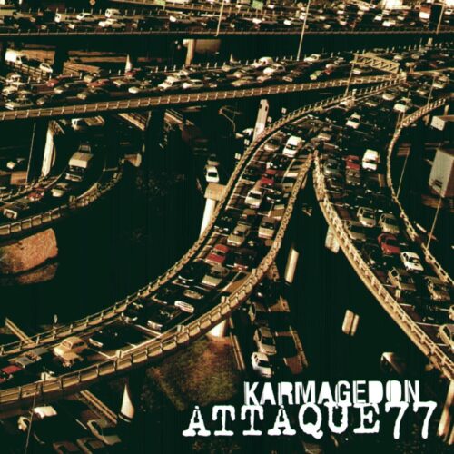 Attaque 77 - Karmagedon