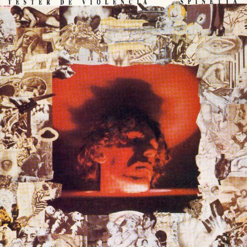 Spinetta - Tester De Violencia (Digipack)