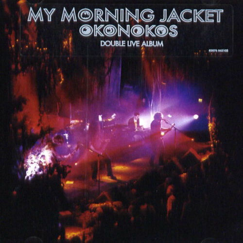My Morning Jacket - Okonokos - ' 06