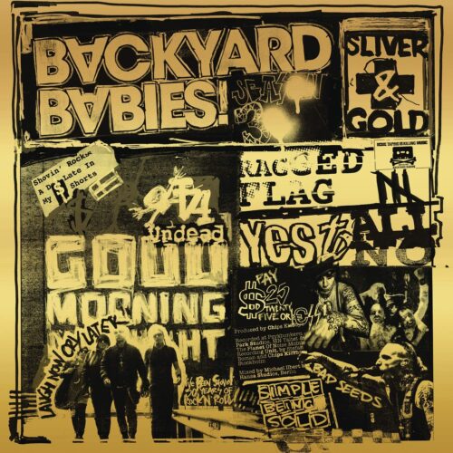 Backyard Babies - Sliver And Gold   -   Vinilo