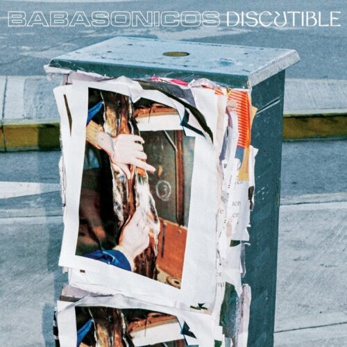 Babasonicos - Discutible