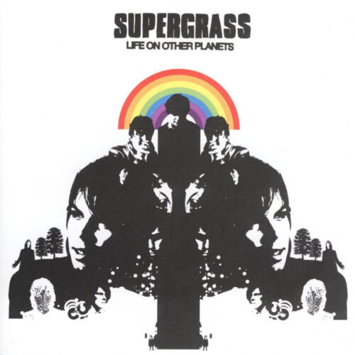 Supergrass - Life On Other Planets